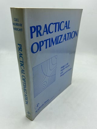 Item #10189 Practical Optimization. Walter Murray Philip E. Gill, Margaret H. Wright