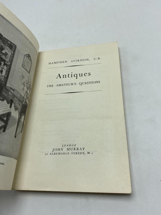 Antiques: The Amateur's Questions