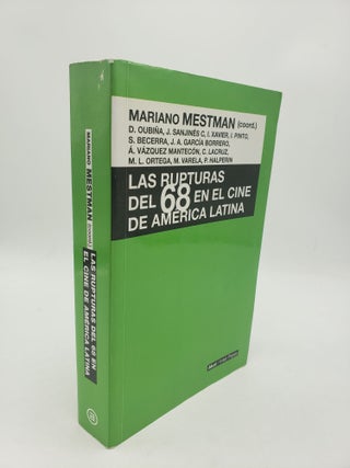 Item #10276 Las Rupturas Del 68 En El Cine De America Latina. Mariano Mestman