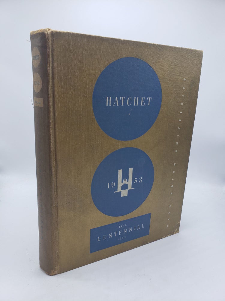 Item #10305 The Hatchet: Annual Yearbook 1953 (Vol. 51). Washington University.