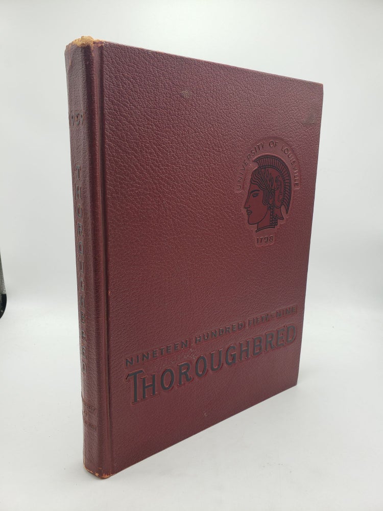 Item #10320 Thoroughbred: Annual Yearbook 1959. University of Louisville.