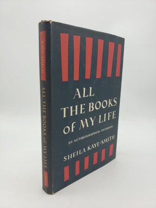 Item #10330 All The Books of My Life. Sheila Kaye-Smith
