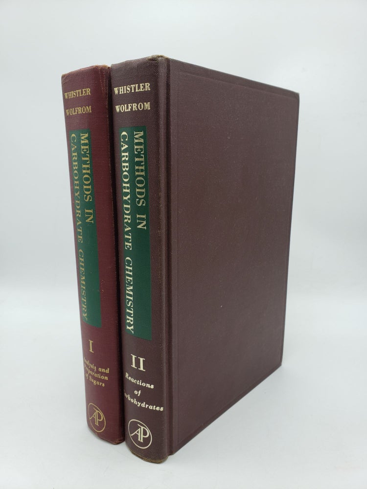 Item #10350 Methods in Carbohydrate Chemistry: Analysis and Preparation of Sugars, & Reactions of Carbohydrates (2 Volume Set). M. L. Wolfrom Roy L. Whistler.
