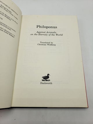 Philoponus: Against Aristotle on the Eternity of the World