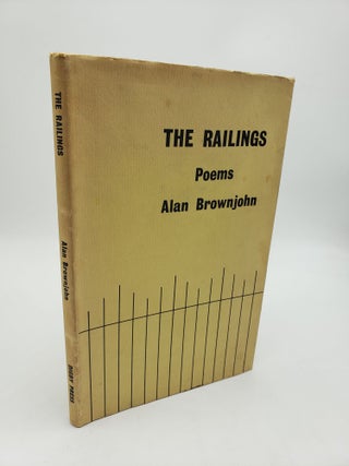 Item #10570 The Railings: Poems. Alan Brownjohn