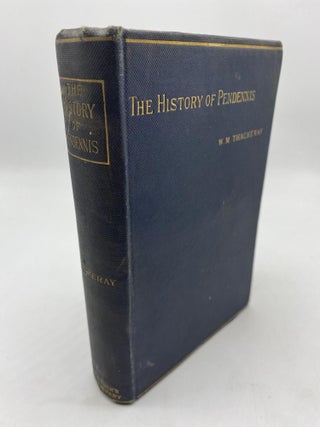 Item #10650 The History of Pendennis. W M. Thackeray