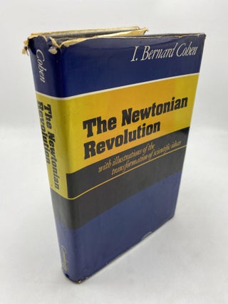 Item #10679 The Newtonian Revolution. I. Bernard Cohen