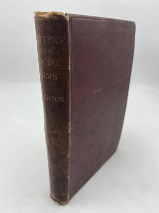 Item #10758 The Works of Ralph Waldo Emerson, Vol. 6 (Letters and Social Aims). Ralph Waldo Emerson