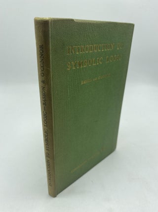 Item #10821 Introduction To Symbolic Logic. A H. Basson, D J. O'Connor