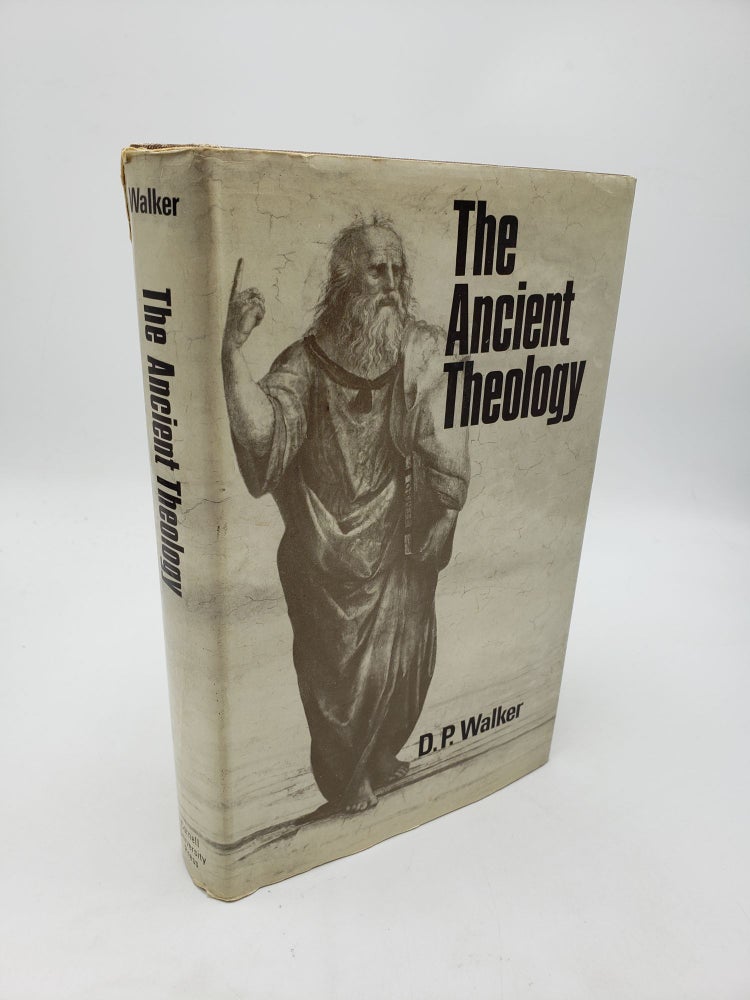 Item #10880 The Ancient Theology. D P. Walker.