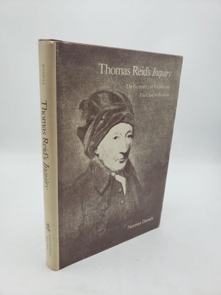 Item #10883 Thomas Reid's Inquiry: The Geometry of Visibles and The Case for Realism. Norman Daniels