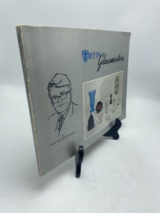 Item #10906 Tiffin Glassmasters Book 1. Fred Bickenheuser