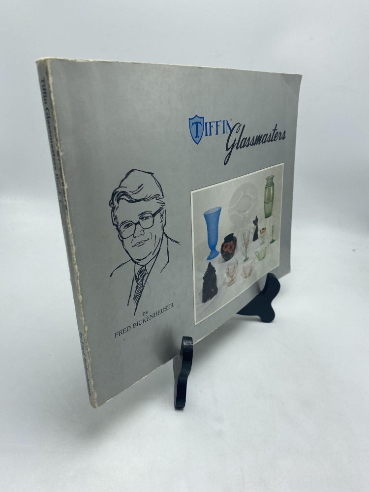 Item #10906 Tiffin Glassmasters Book 1. Fred Bickenheuser.