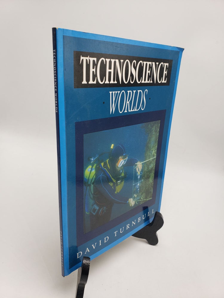 Item #10926 Technoscience: World. David Turnbull.