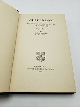 Clarendon: Politics, History & Religion, 1640-1660