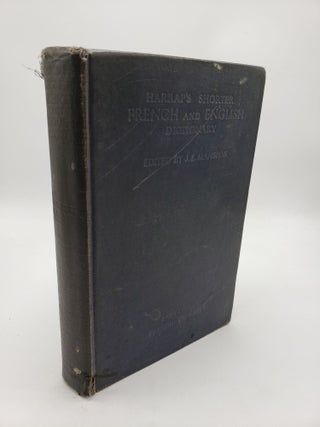 Item #11038 Harrap's Shorter French And English Dictionary: Part One French-English. J E. Mansion