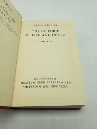 The Historie of Life and Death: With Observations Naturall and Experimentall for the Prolonging of Life