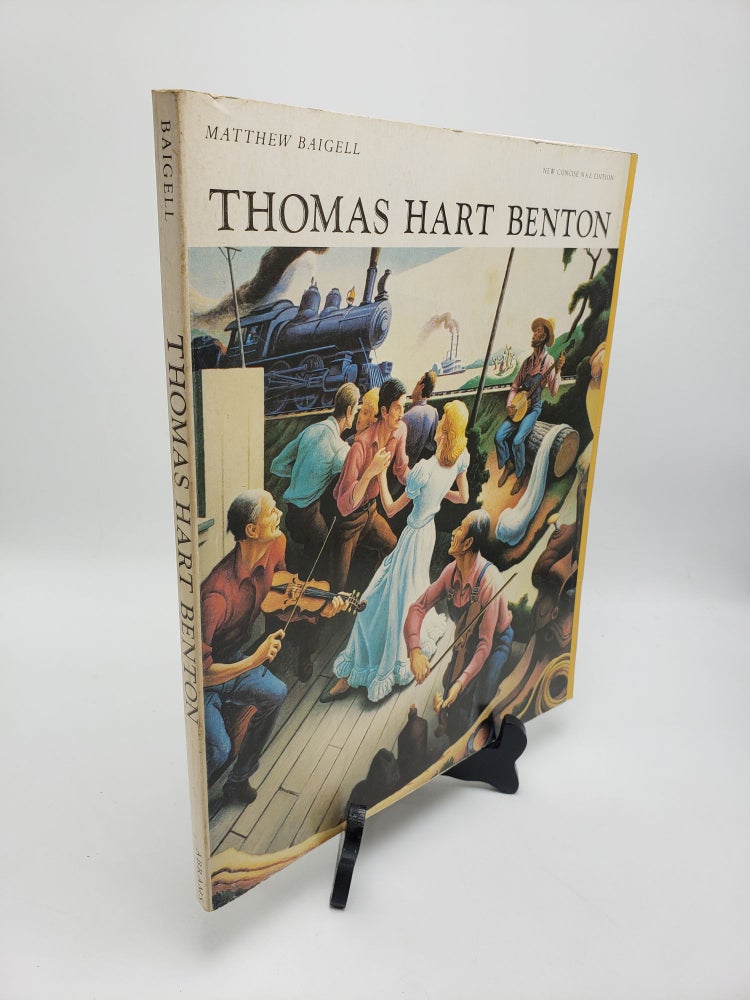 Item #11056 Thomas Hart Benton. Matthew Baigell.