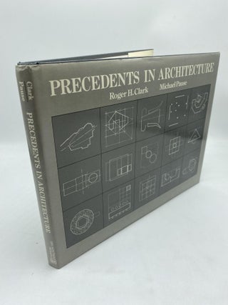 Item #11127 Precedents in Architecture. Michael Pause Roger H. Clark