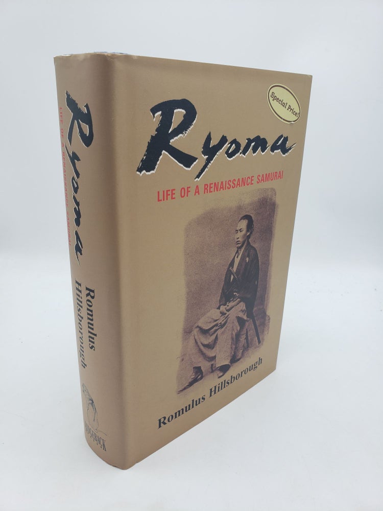 Item #11263 Ryoma: Life of a Renaissance Samurai. Romulus Hillsborough.