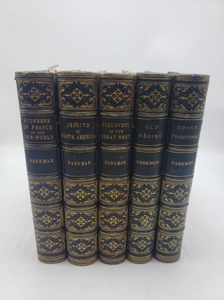 Item #11343 France and England in North America (5 Vol. Set). Francis Parkman