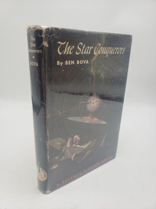 Item #11364 The Star Conquerors. Ben Bova