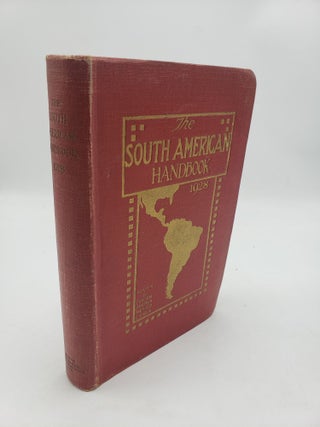 Item #11406 The South American Handbook 192. J A. Hunter