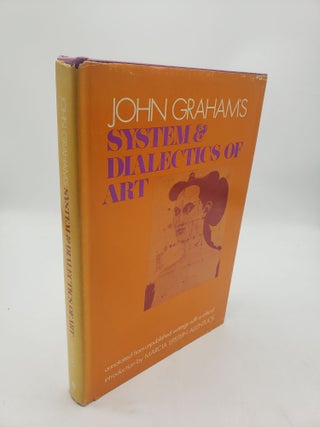 Item #11423 John Graham's System and Dialectics of Art. Marcia Epstein Allentuck