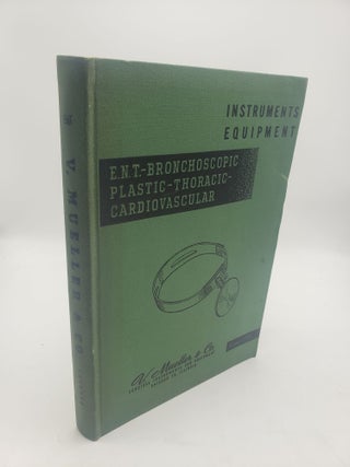 Item #11425 Catalog of Instruments, Equipment, Supplies For Ear, Nose, Throat and Thoracic...