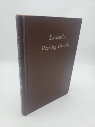 Item #11428 Lamoni's Passing Parade: Stories of Lamoni and Lamoni People. Joseph H. Anthony