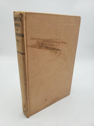 Item #11540 The Complete Works of Saint Teresa of Jesus (Volume 1). E. Allison Peers