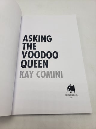 Asking The Voodoo Queen