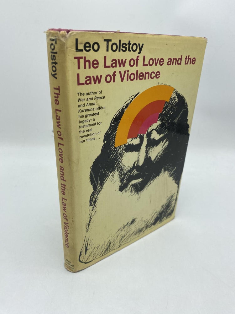 Item #11555 The Law Of Love And The Law Of Violence. Leo Tolstoy.
