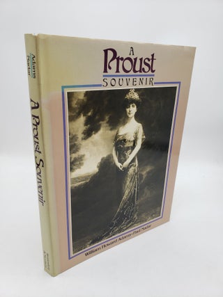Item #11559 A Proust Souvenir. William Howard Adams