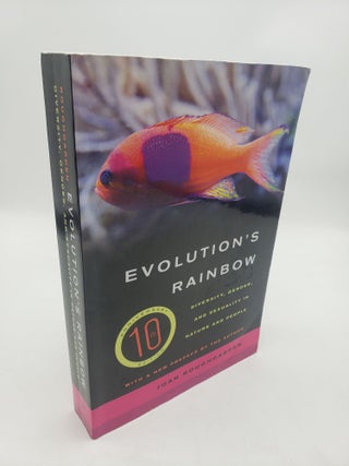 Item #11595 Evolution's Rainbow: Diversity, Gender, and Sexuality in Nature and People. Joan...