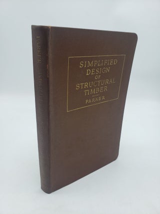 Item #11627 Simplified Design of Structural Timber. Harry Parker