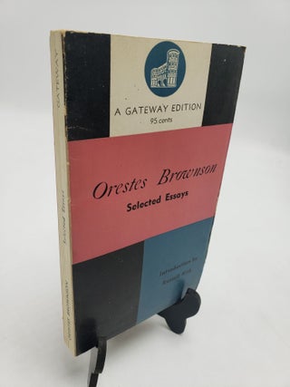 Item #11633 Selected Essays. Orestes Brownson
