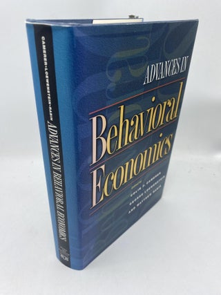 Item #11652 Advances in Behavioral Economics. George Loewenstein Colin F. Camerer, Matthew Rabin