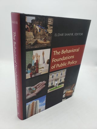 Item #11666 The Behavioral Foundations of Public Policy. Eldar Shafir