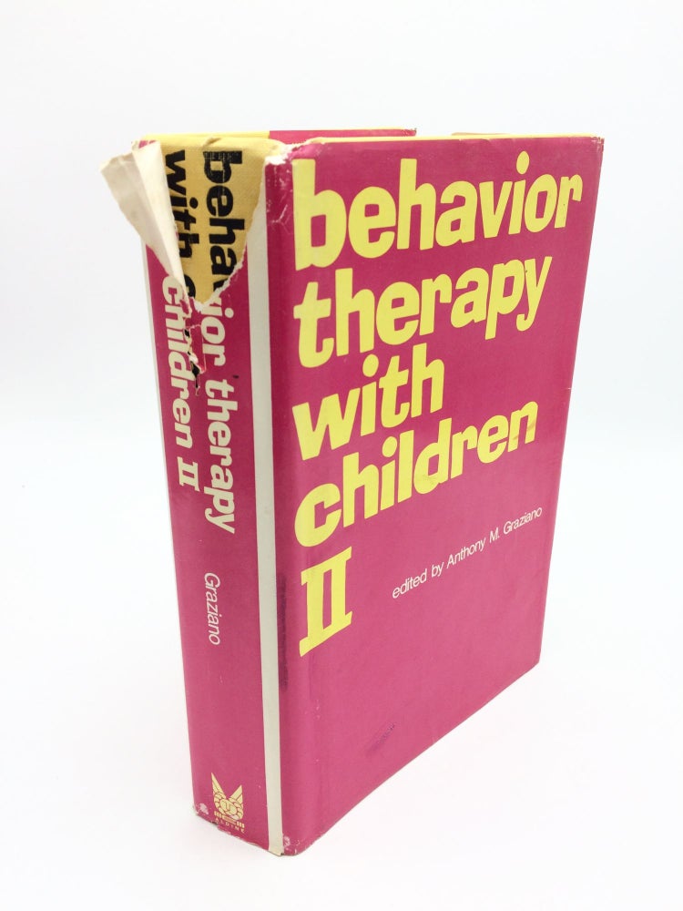 Item #121 Behavior Therapy with Children II. Anthony M. Graziano.