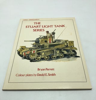 Item #1248 The Stuart Light Tank Series. Bryan Perrett