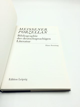 Meissener Porzellan Bibliographie der deutschsprachiegen Literatur