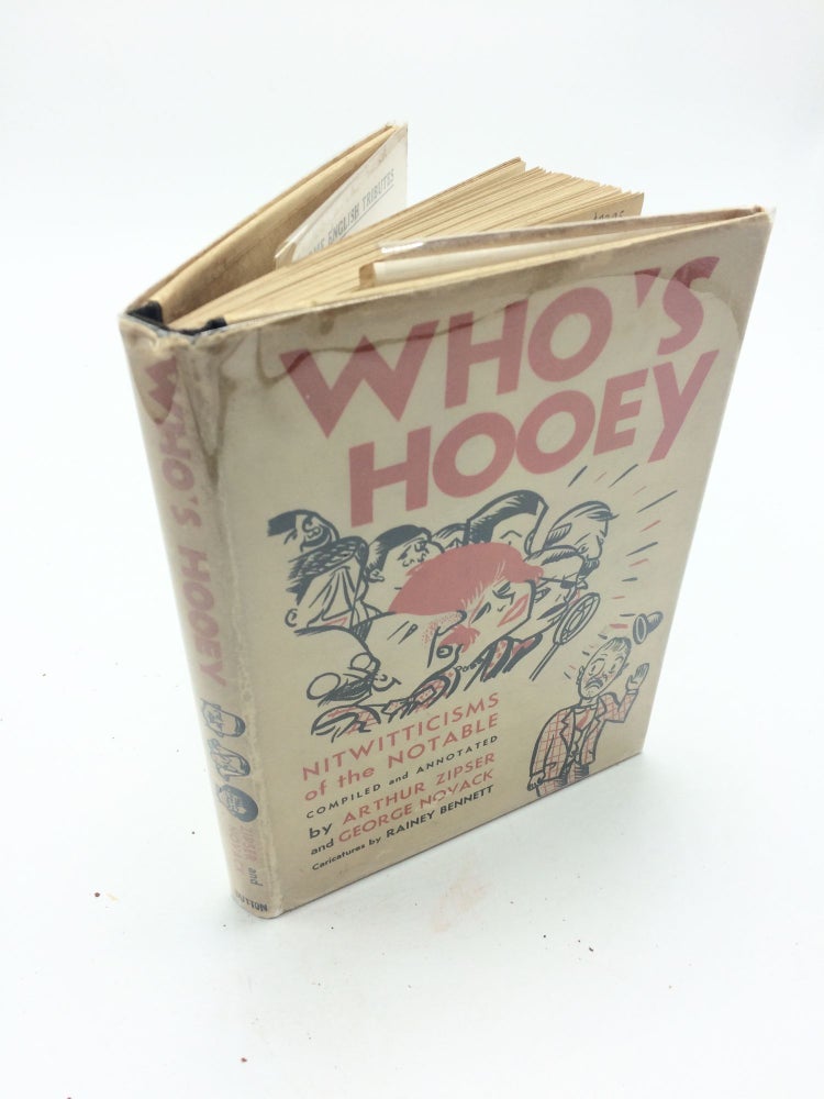 Item #2072 Who's Hooey: Nitwitticisms of the Notable. George Novack Arthur Zipser.