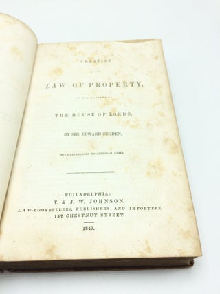 A Treatise of the Law of Property: As Administered by the House of Lords