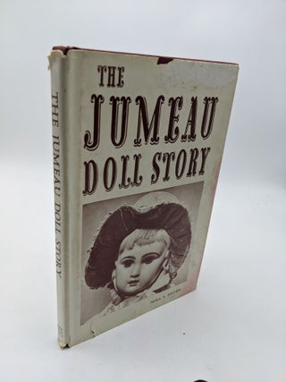 Item #2734 The Jumeau Doll Story. Nina Davies