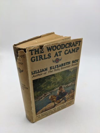 Item #3740 The Woodcraft Girls Camping In Maine. Lillian Elizabeth Roy