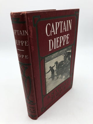 Item #3915 Captain Dieppe. Anthony Hope