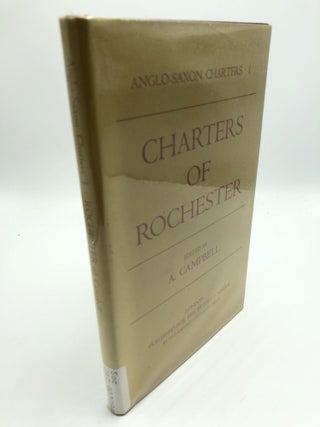 Item #3967 Anglo-Saxon Charters I Charters Of Rochester. A. Campbell