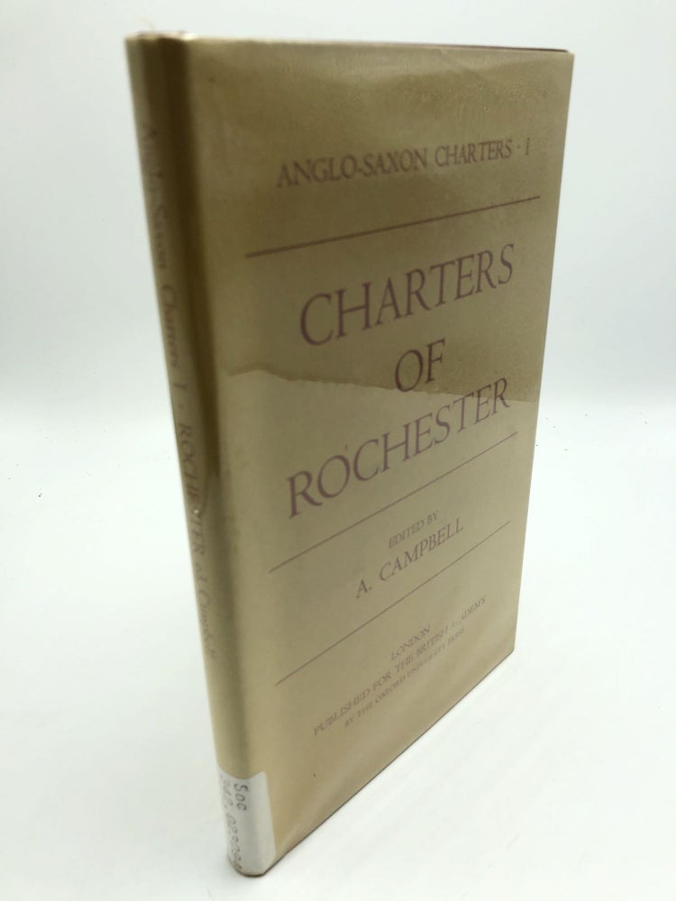 Item #3967 Anglo-Saxon Charters I Charters Of Rochester. A. Campbell.