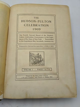 The Hudson-Fulton Celebration: Volume I Pages 1 to 714